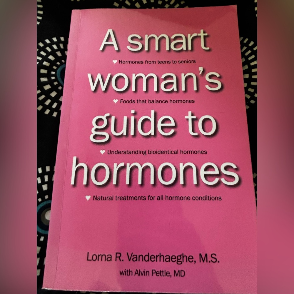 A Woman’s Guide To Hormones